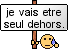 :seuldehors: